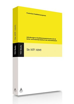 Die IATF 16949 (E-Book, PDF) von Strompen,  Peter