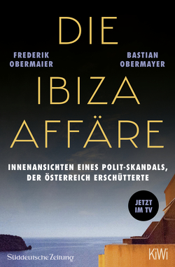Die Ibiza-Affäre – Filmbuch von Obermaier,  Frederik, Obermayer,  Bastian