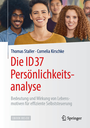 Die ID37 Persönlichkeitsanalyse von Kirschke,  Cornelia, Staller,  Thomas