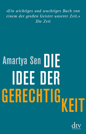 Die Idee der Gerechtigkeit von Krüger,  Christa, Sen,  Amartya