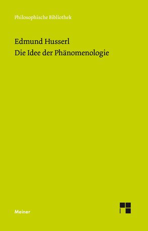 Die Idee der Phänomenologie von Husserl,  Edmund, Janssen,  Paul