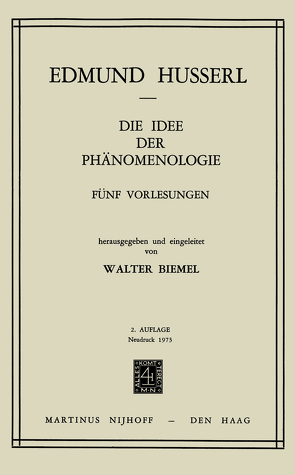 Die Idee der Phänomenologie von Biemel,  W., Husserl,  Edmund