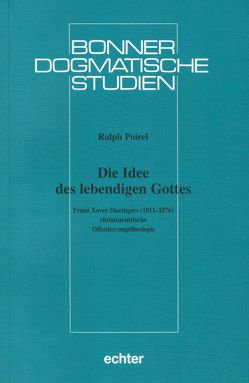 Die Idee des lebendigen Gottes von Poirel,  Ralph