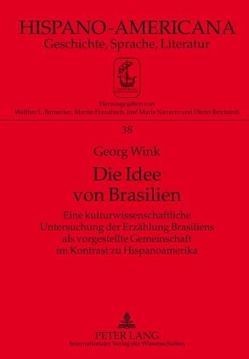Die Idee von Brasilien von Wink,  Georg
