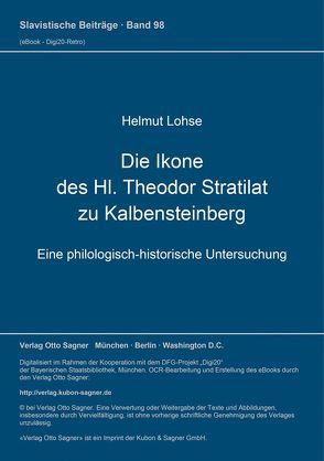 Die Ikone des Hl. Theodor Stratilat zu Kalbensteinberg von Lohse,  Helmut