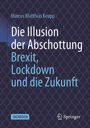 Die Illusion der Abschottung von Keupp,  Marcus Matthias