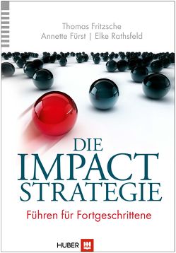 Die Impact-Strategie von Fritzsche, Fürst, Rathsfeld