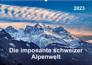 Die imposante schweizer Alpenwelt (Wandkalender 2023 DIN A2 quer) von ap-photo