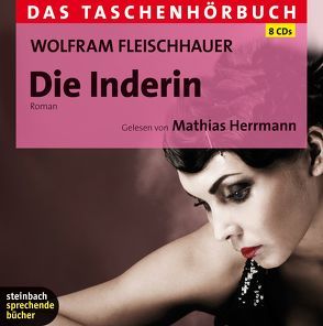 Die Inderin von Fleischhauer,  Wolfram, Herrmann,  Mathias