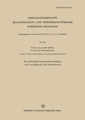 Die industrielle Facharbeiterausbildung und Vorschläge für ihre Verbesserung von Mathieu,  Joseph