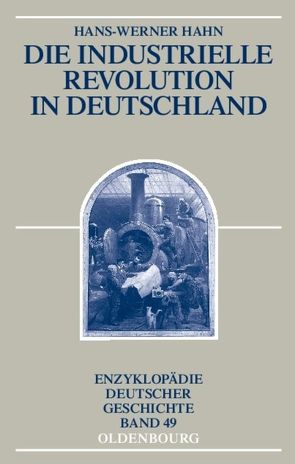 Die Industrielle Revolution in Deutschland von Hahn,  Hans-Werner