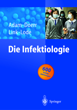Die Infektiologie von Adam,  Dieter, Doerr,  H.W., Link,  H., Lode,  H.