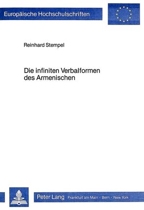 Die infiniten Verbalformen des Armenischen von Stempel,  Reinhard