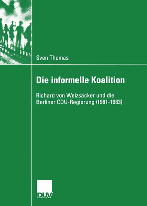 Die informelle Koalition von Thomas,  Sven