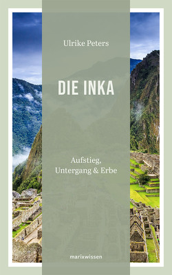 Die Inka von Peters,  Ulrike