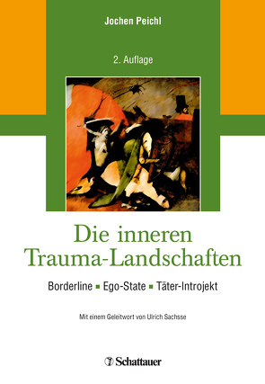 Die inneren Trauma-Landschaften von Peichl,  Jochen