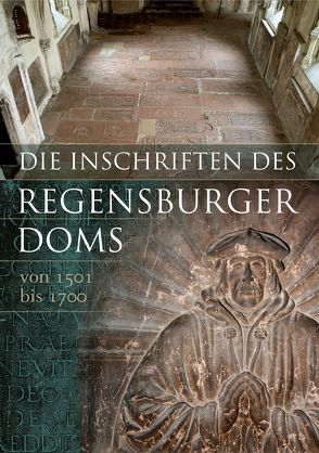 Die Inschriften der Stadt Regensburg von Knorr,  Walburga, Mayer,  Werner