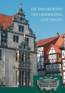 Die Inschriften des Landkreises Göttingen von Wehking,  Sabine