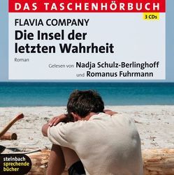 Die Insel der letzten Wahrheit von Company,  Flavia, Fuhrmann,  Romanus, Schulz-Berlinghoff,  Nadja