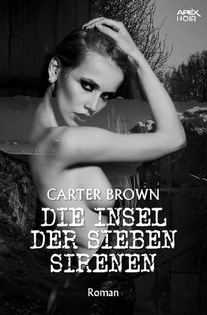 DIE INSEL DER SIEBEN SIRENEN von Brown,  Carter, Dörge,  Christian