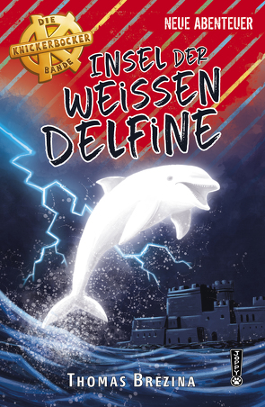 Die Insel der weißen Delfine von Brezina,  Thomas