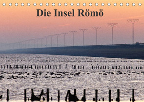 Die Insel Römö (Tischkalender 2022 DIN A5 quer) von Akrema-Photography, Neetze