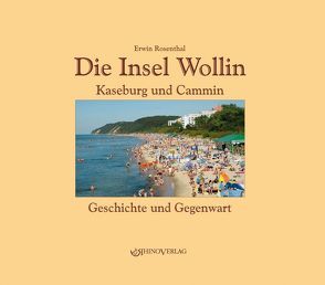 Die Insel Wollin von Rosenthal,  Erwin