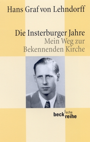 Die Insterburger Jahre von Lehndorff,  Hans Graf von