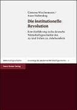 Die institutionelle Revolution von Nieberding (†),  Anne, Wischermann,  Clemens