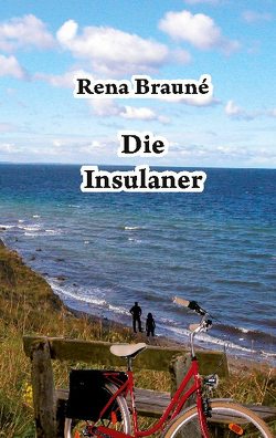 Die Insulaner von Brauné,  Rena