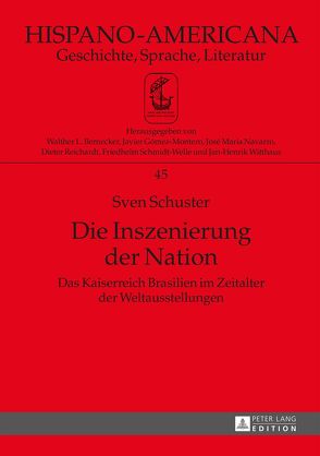 Die Inszenierung der Nation von Schuster,  Sven