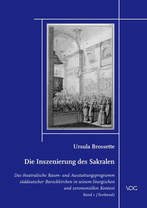 Die Inszenierung des Sakralen von Brossette,  Ursula