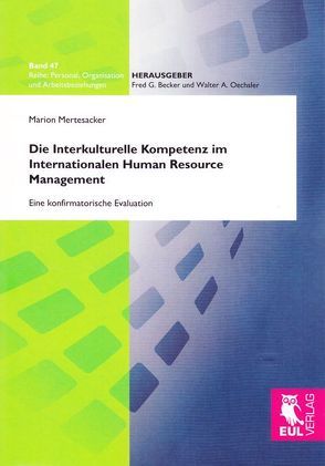 Die Interkulturelle Kompetenz im Internationalen Human Resource Management von Mertesacker,  Marion