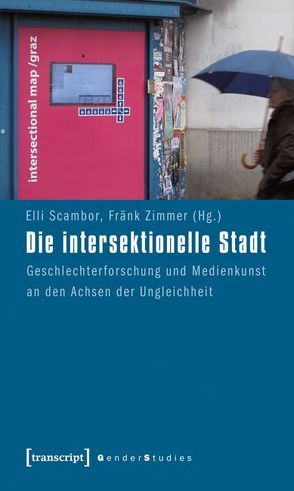 Die intersektionelle Stadt von Hagemann-White,  Carol, Scambor,  Elli, Zimmer,  Fränk