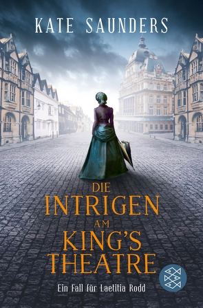 Die Intrigen am King’s Theatre von Hahn,  Annette, Saunders,  Kate