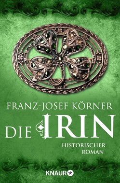 Die Irin von Körner,  Franz-Josef
