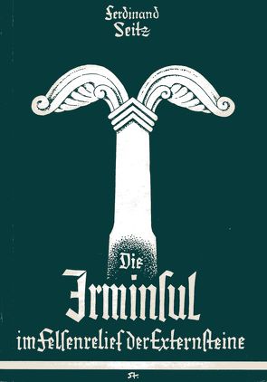 Die Irminsul im Felsenrelief der Externsteine von Seitz,  Ferdinand
