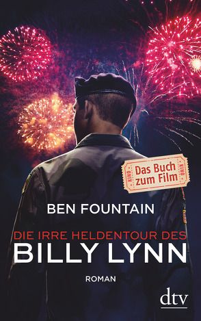 Die irre Heldentour des Billy Lynn von Biermann,  Pieke, Fountain,  Ben