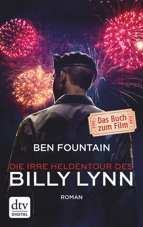 Die irre Heldentour des Billy Lynn von Biermann,  Pieke, Fountain,  Ben