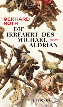 Die Irrfahrt des Michael Aldrian von Roth,  Gerhard
