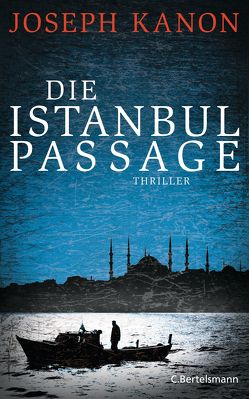 Die Istanbul Passage von Kanon,  Joseph, Peschel,  Elfriede
