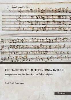 Die italienische Opernsinfonia 1680-1710 von Geertinger,  Axel Teich