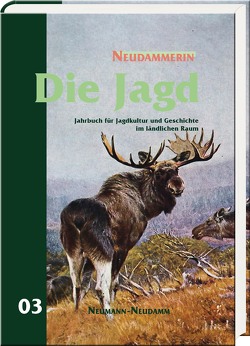 Die Jagd 03 von Neumann-Neudamm GmbH
