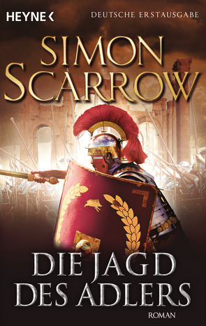 Die Jagd des Adlers von Ruf,  Martin, Scarrow,  Simon