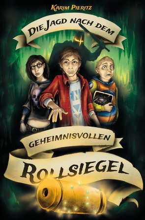 Die Jagd nach dem geheimnisvollen Rollsiegel – Jugendbuch ab 12 Jahre von Pieritz,  Karim