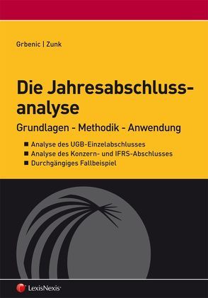 Die Jahresabschlussanalyse von Grbenic,  Stefan, Zunk,  Bernd M.
