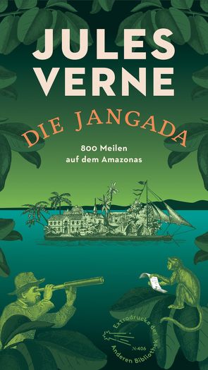 Die Jangada von Verne,  Jules
