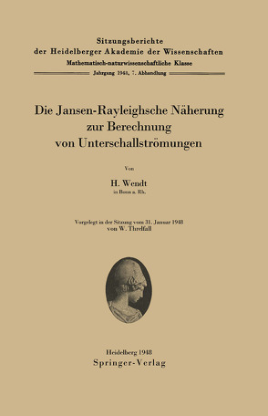 Die Jansen-Rayleighsche Näherung zur Berechnung von Unterschallströmungen von Wendt,  H.