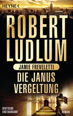 Die Janus-Vergeltung von Freveletti,  Jamie, Jakober,  Norbert, Ludlum,  Robert