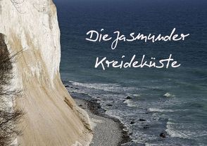 Die Jasmunder Kreideküste (Posterbuch DIN A2 quer) von Schmidt,  Antje
